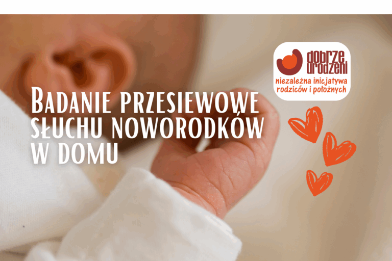 Badanie przesiewowe słuchu noworodków bez wychodzenia z domu