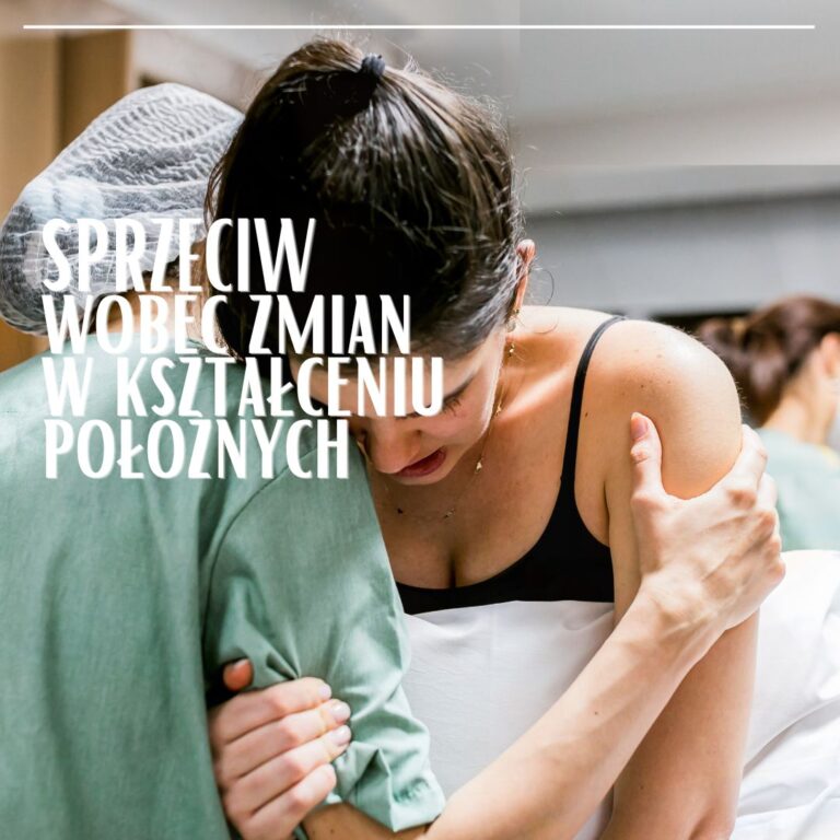 SPRZECIW wobec zmian w kształceniu położnych